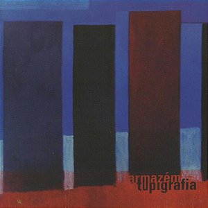 ARMAZÉM - TUPIGRAFIA - CD